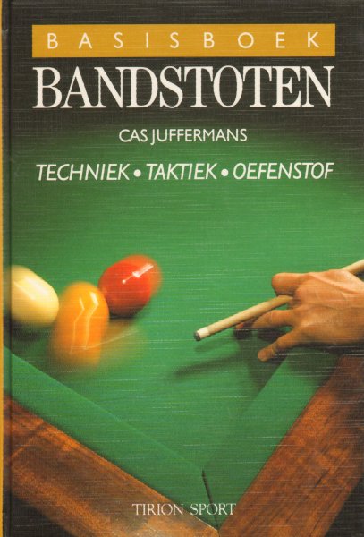 Basisboek bandstoten Cas Juffermans - Techniek - Taktiek - Oefenstof
